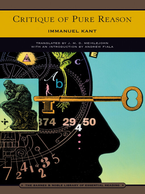 Title details for Critique of Pure Reason (Barnes & Noble Library of Essential Reading) by Immanuel Kant - Available